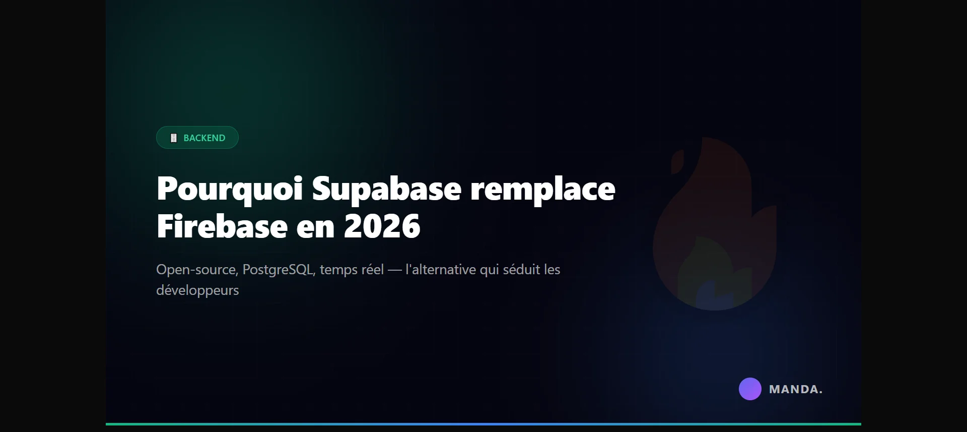 Pourquoi Supabase remplace Firebase dans mes projets